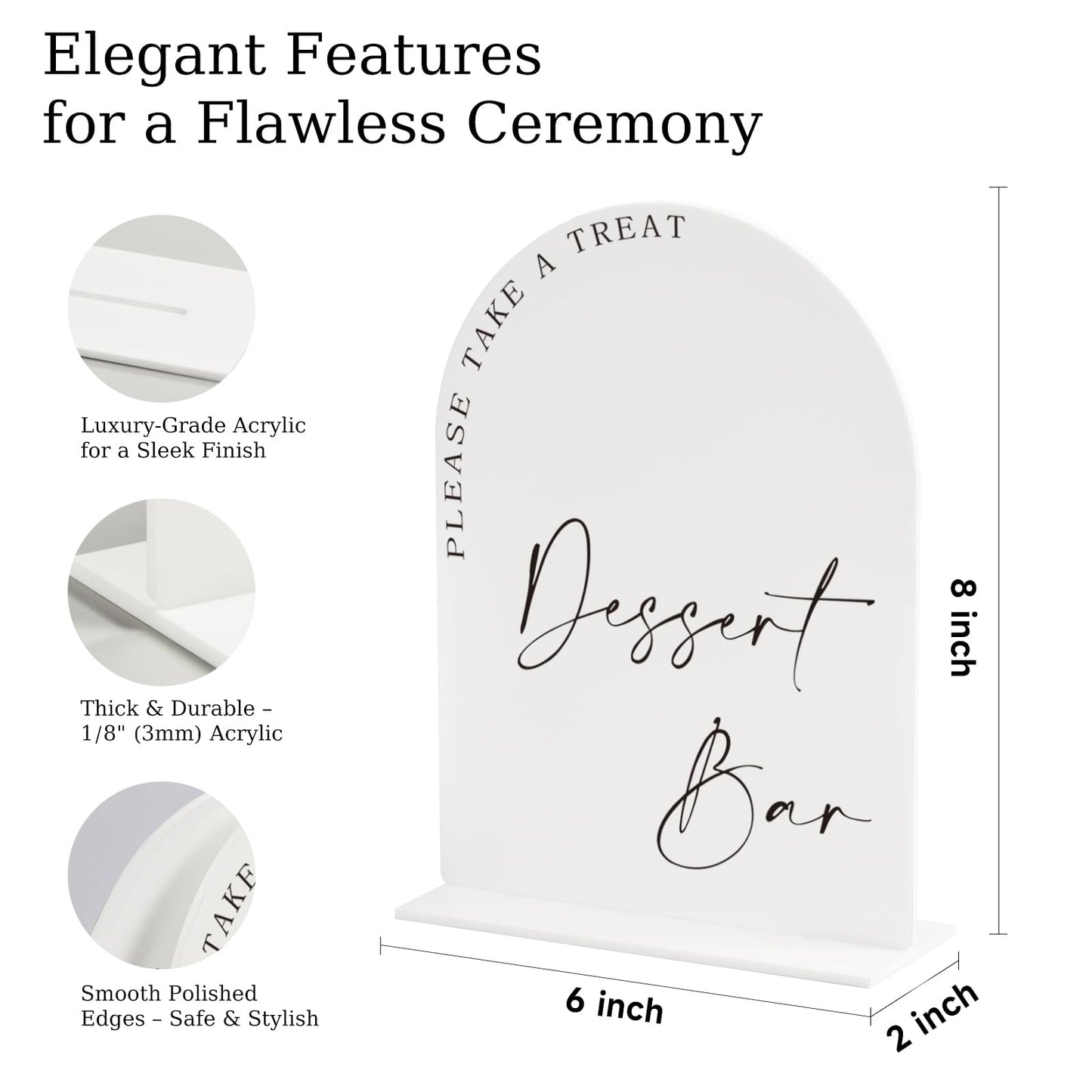 Acrylic Dessert Bar Sign – 6x8” Arch Tabletop Sign with Base, 1/8” Thick – Modern Wedding Dessert Table Décor, Party Reception Candy Bar Signage White