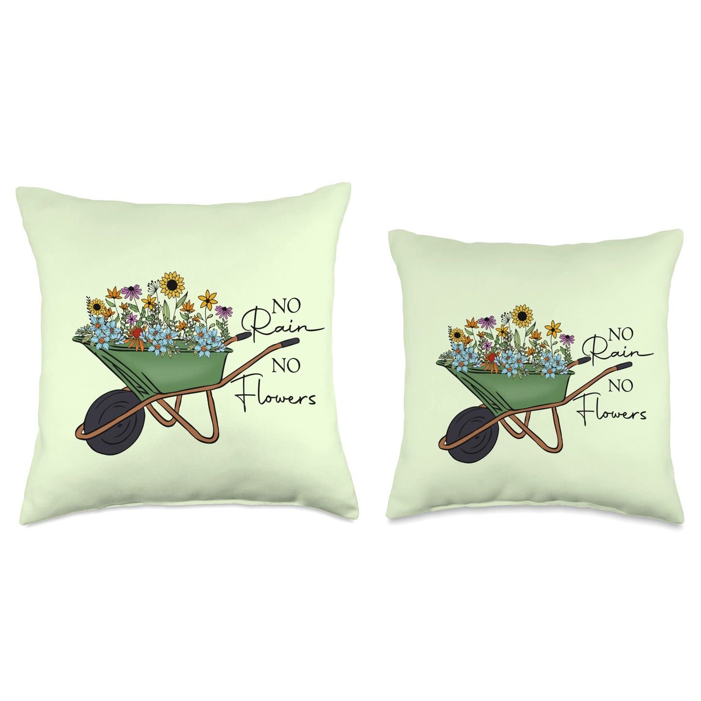No Rain No Flowers Wildflower Garden Wheelbarrow Throw Pillow