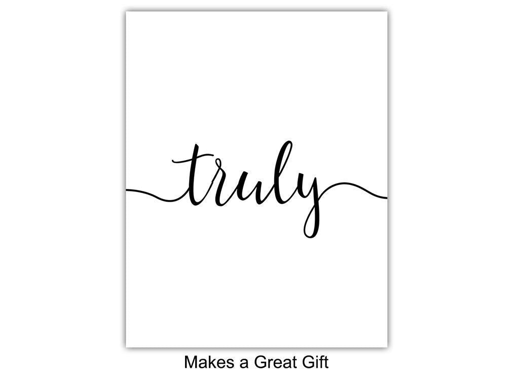 Truly Madly Deeply Typography - Unframed Wall Art Prints - Set of Three - Makes a Great Gift for Home Decor - Perfect for Living Room or Bedroom Display - Ready to Frame (8x10) Photos