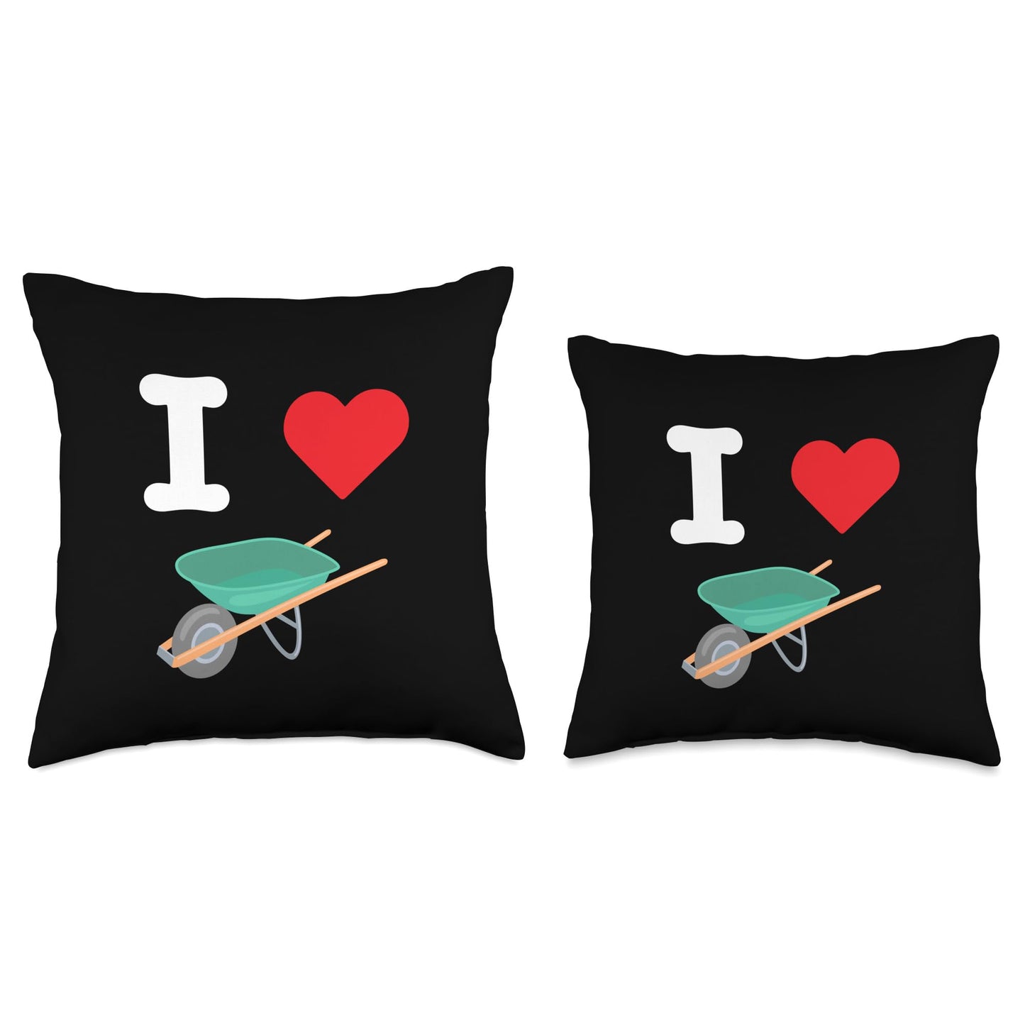 I Love Wheelbarrows Construction Single Wheel Transport Throw Pillow