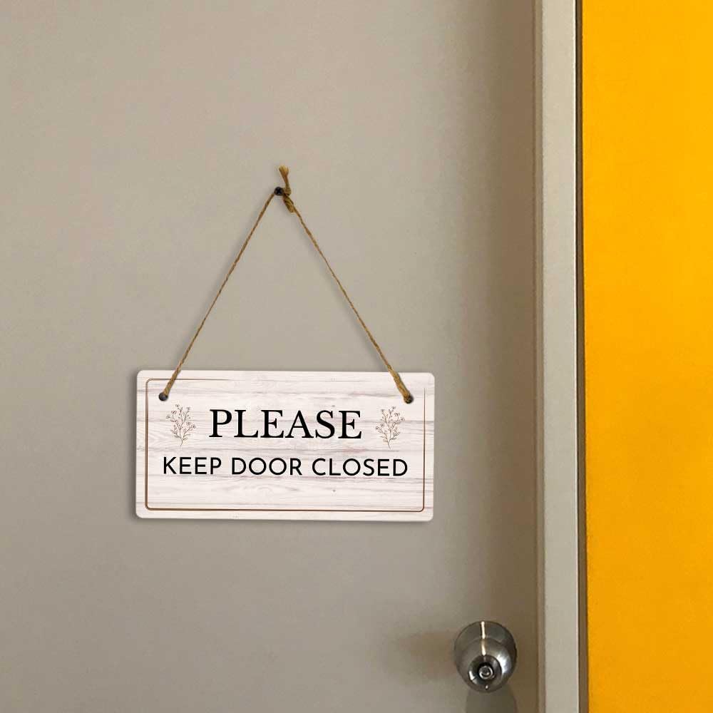 Please Keep Door Closed | Rustic Light Wood 5 x 10" Hanging Sign
