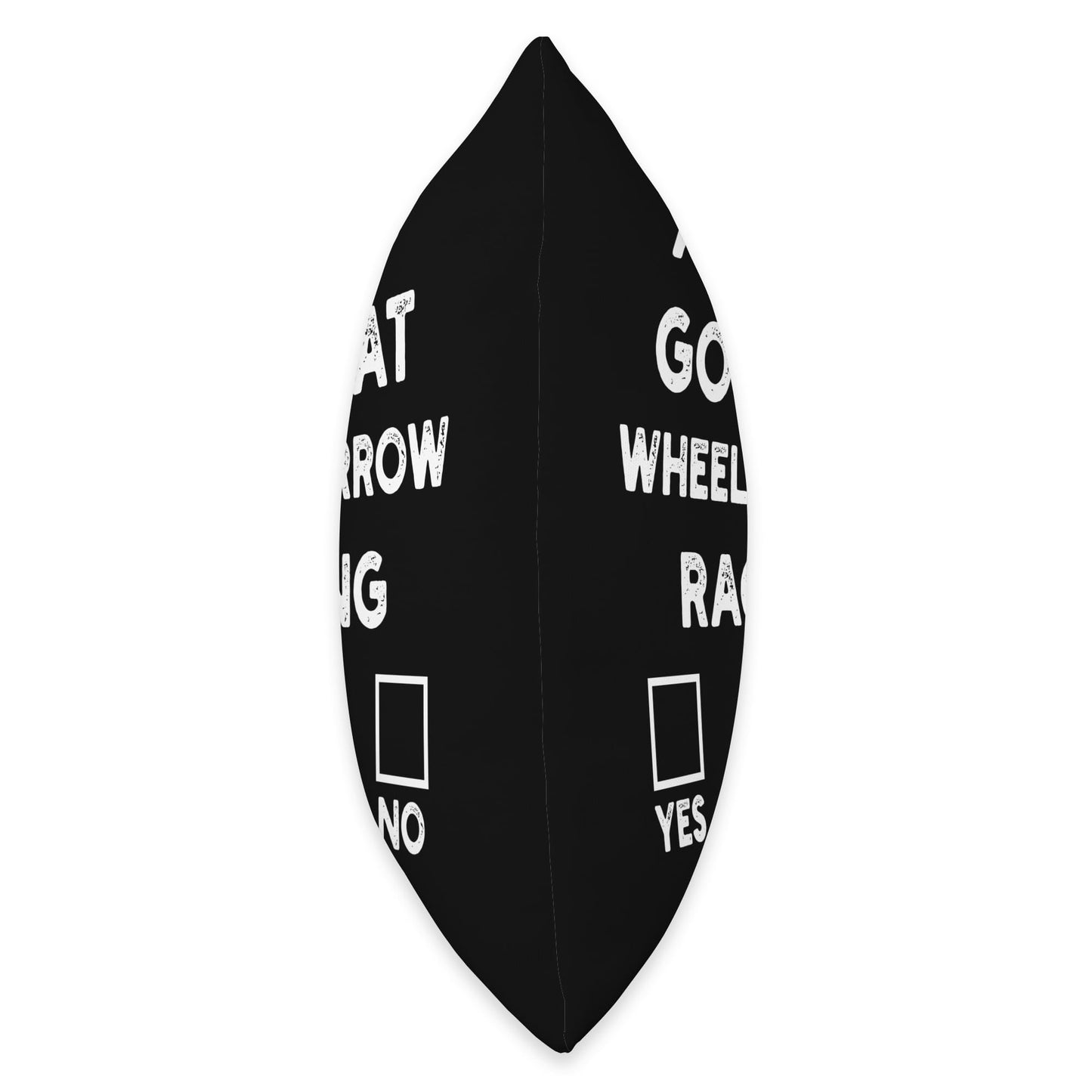 Are you good at Wheelbarrow Racing Yes or No Throw Pillow