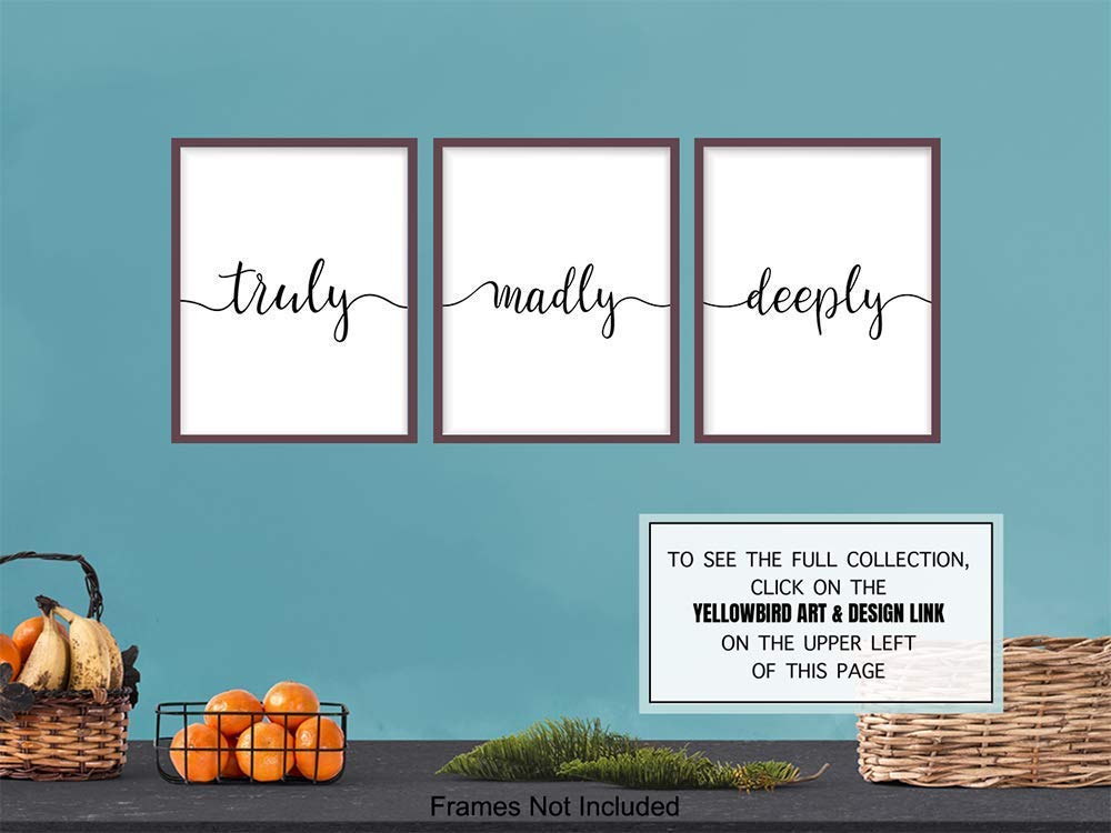 Truly Madly Deeply Typography - Unframed Wall Art Prints - Set of Three - Makes a Great Gift for Home Decor - Perfect for Living Room or Bedroom Display - Ready to Frame (8x10) Photos