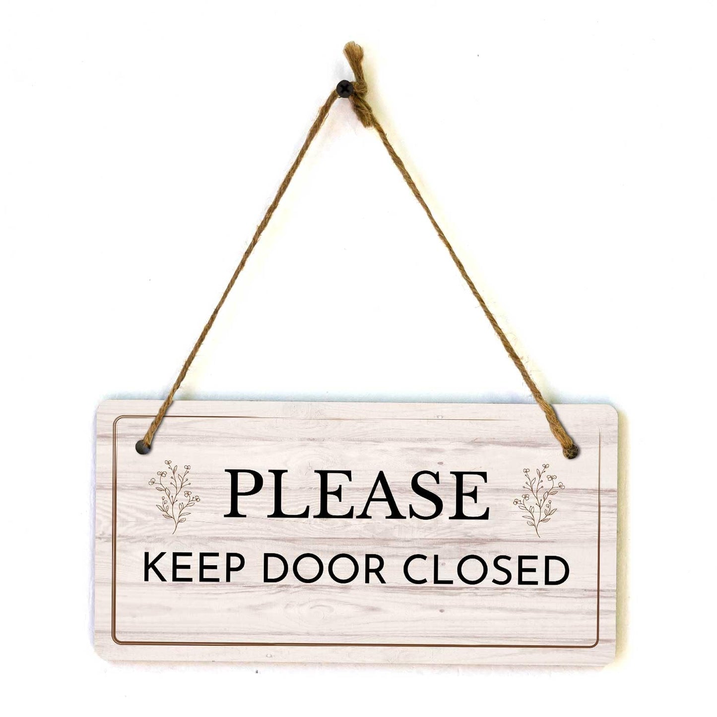 Please Keep Door Closed | Rustic Light Wood 5 x 10" Hanging Sign