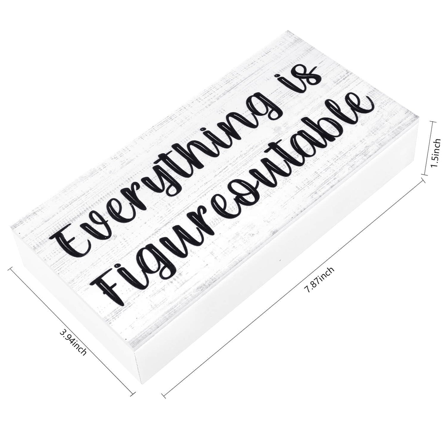 Esur Home Office Desk Decor - Inspirational Farmhouse Wooden Box Sign - Everything is Figureoutable(White)