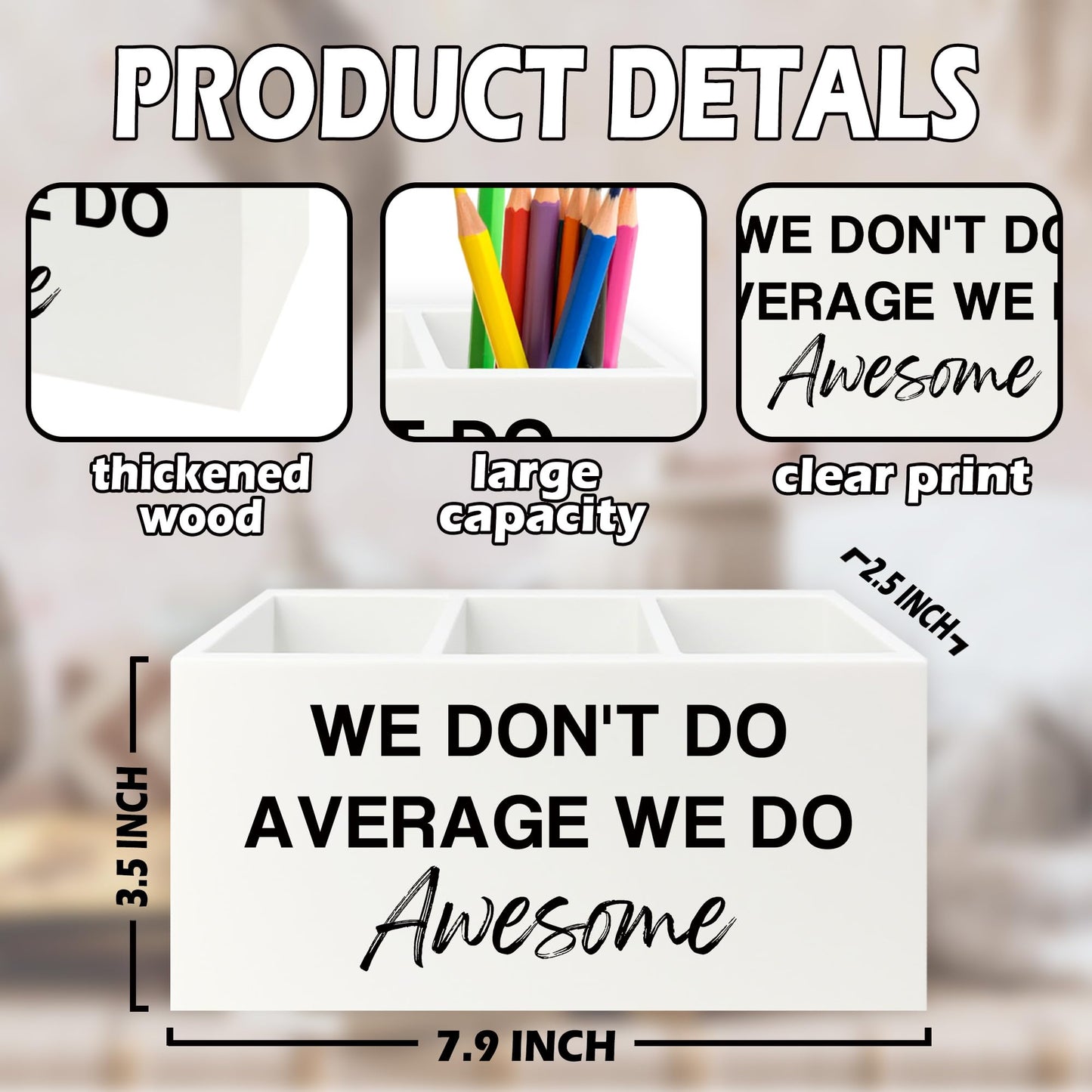 XPH Inspirational Pen Pencil Holder Organizer for Desk, Inspirational Gifts for Women, We Don't Do Average We Do Awesome Motivational Wooden Box Sign for Home Office Desk Tabletop Decorations