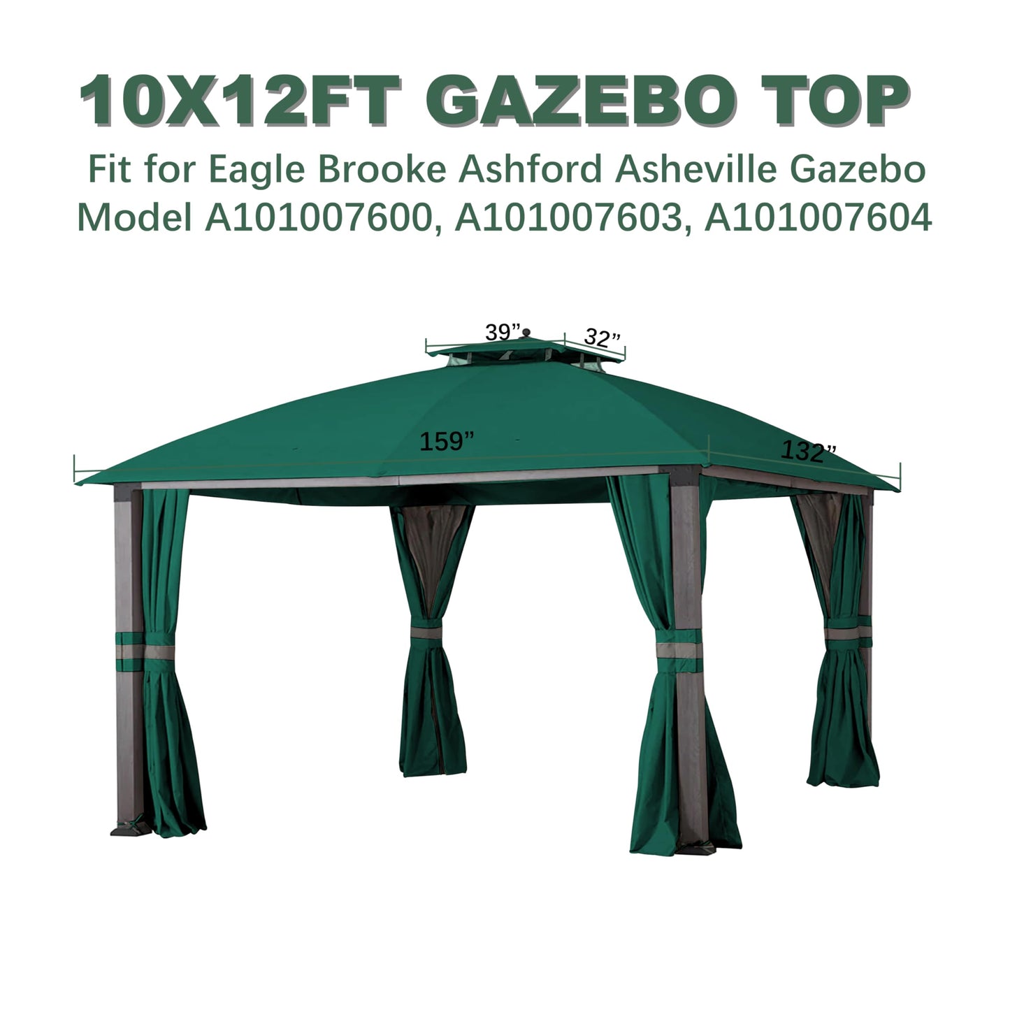 JANCANOPY 10X12 Replacement Gazebo Top for Eagle Brooke Gazebo Model A101007600, A101007603, A101007604, (Forest Green)