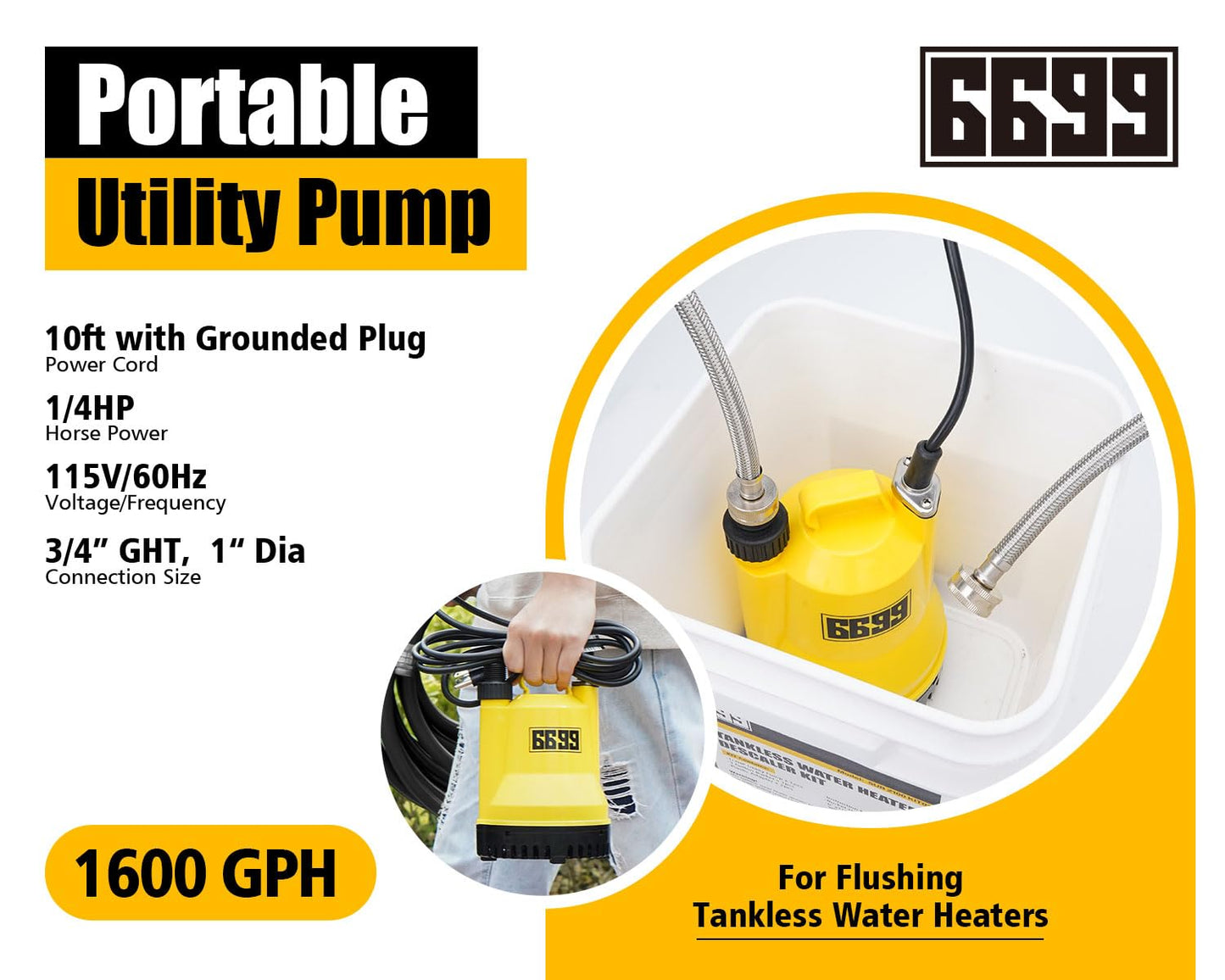 6699 Tankless Water Heater Flush Kit Includes 1/4HP Sump Pump with Two Adapters & 3 Gallons Pail with Bucket Lid Opener & Two 1/2” Dia X 6’ Hoses with Washers