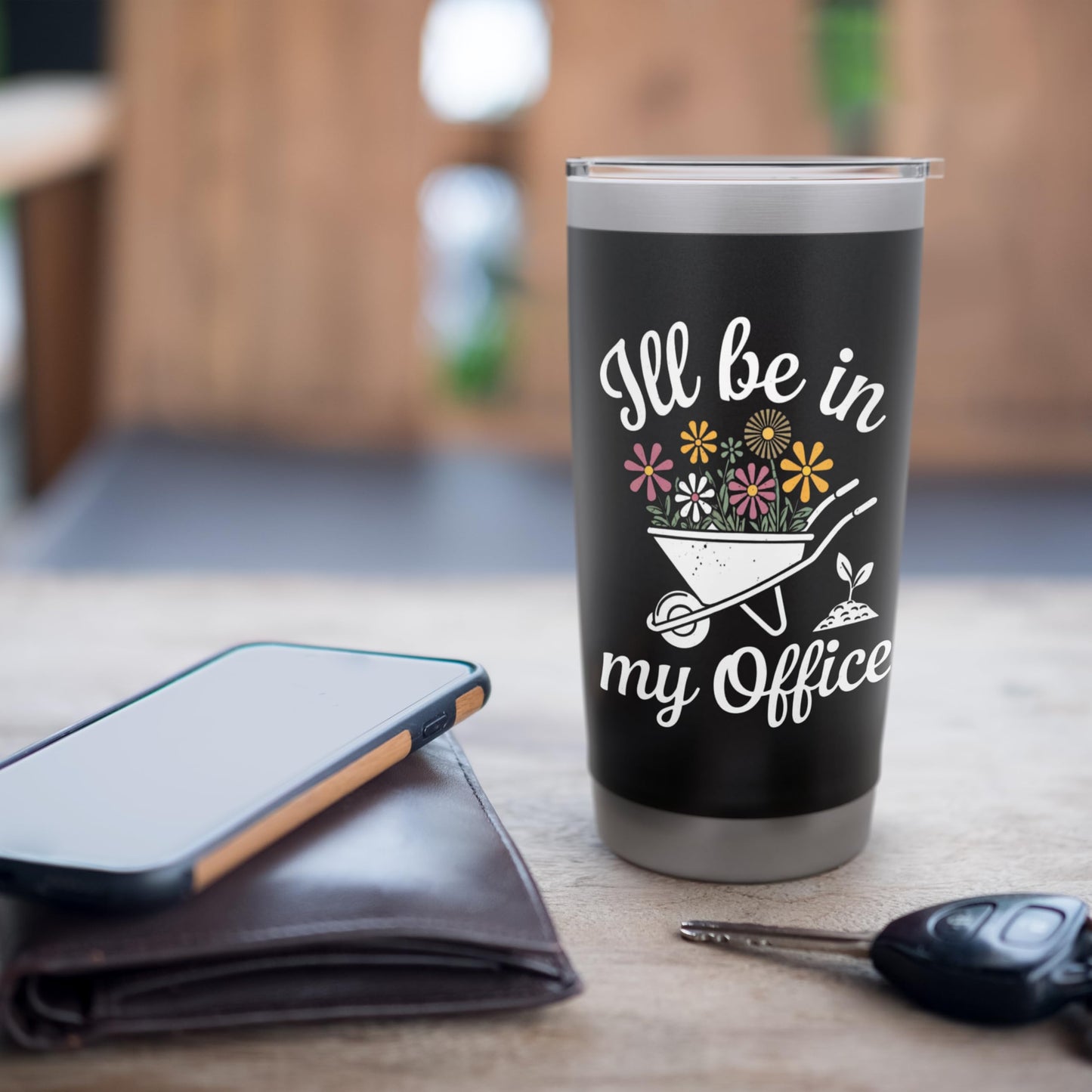 Garden Lover Wheelbarrow I'll Be In My Office Stainless Steel Insulated Tumbler