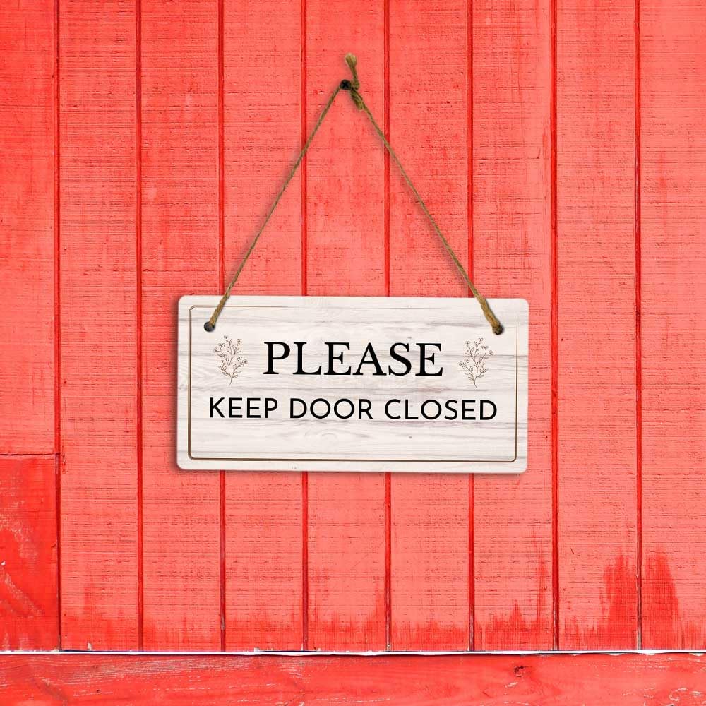 Please Keep Door Closed | Rustic Light Wood 5 x 10" Hanging Sign