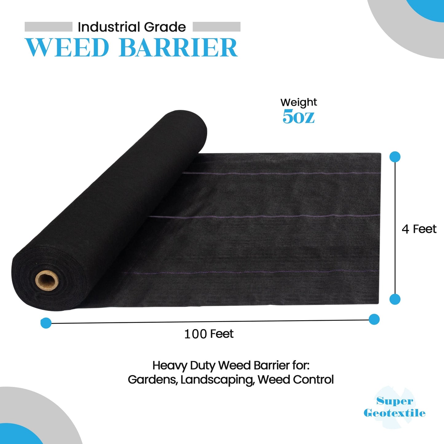 Super Geotextile Professional 5oz Geotextile Weed Barrier Fabric - Heavy Duty Landscape Fabric for Gardening, Landscaping, Weed Fabric (4x100)