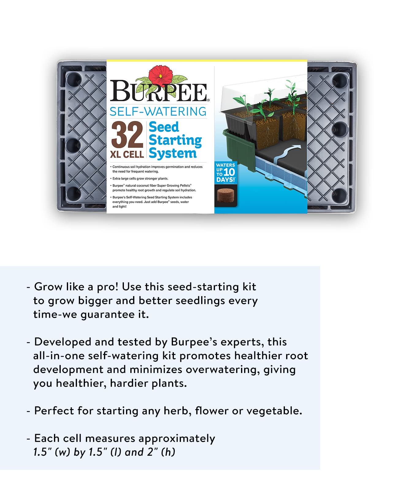 Burpee XL Self-Watering Growing System Indoor Seed Starting 10" W x 20" L x 5" H, 1 Kit (32 Cells)