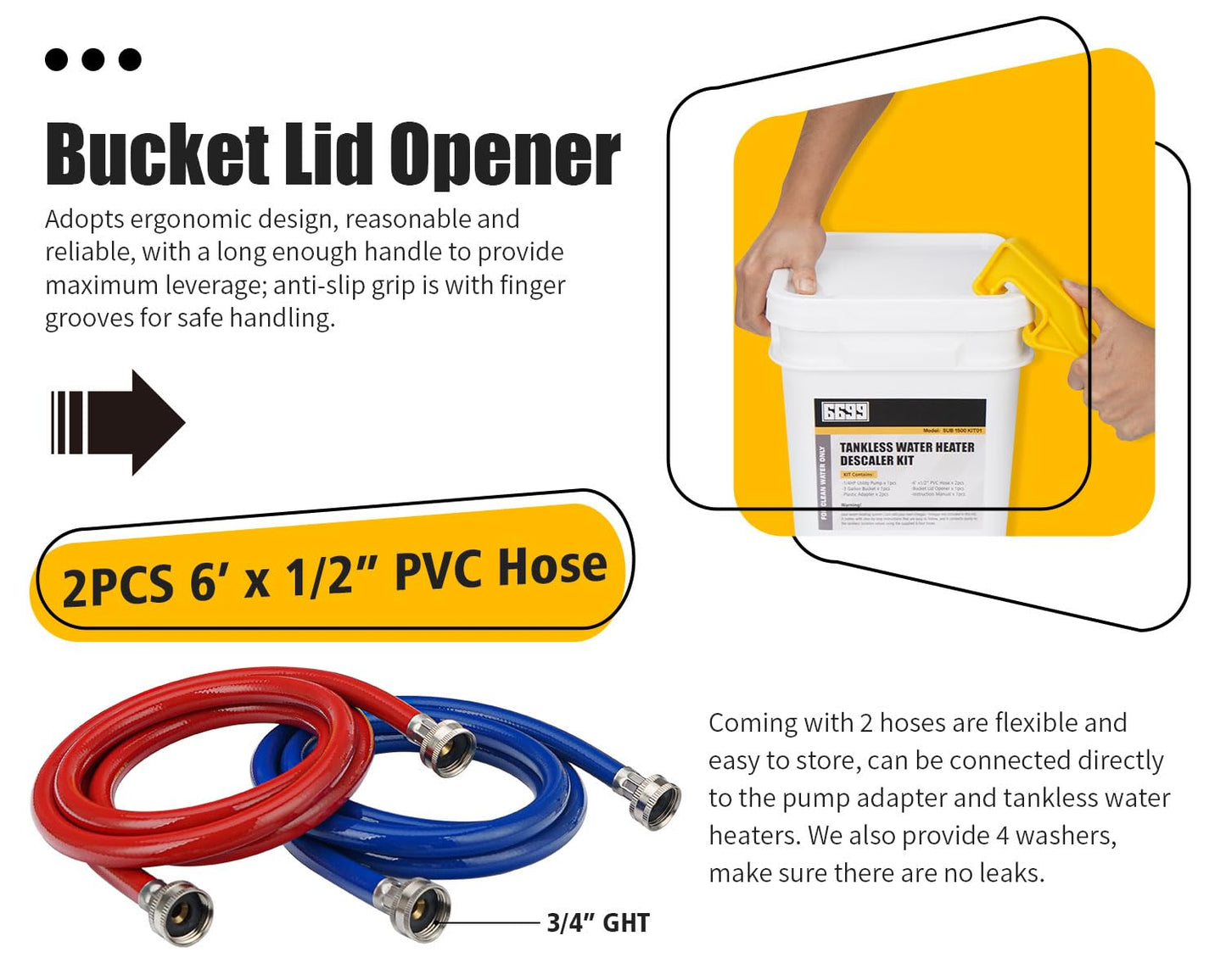 6699 Tankless Water Heater Flushing Kit Includes 1/4HP Submersible Sump Pump with Two Adapters & 3 Gallons Pail with Bucket Lid Opener & Two 1/2” Dia X 6’ PVC Hoses with Washers