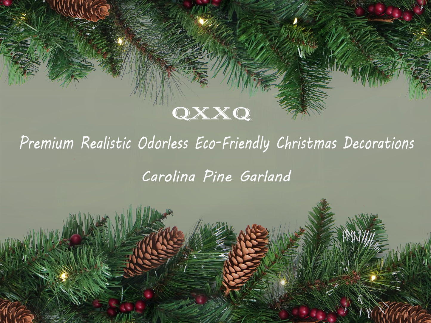 QXXQ 9 Feet Christmas Garland - Christmas Decorations - Carolina Pine Garland for Table, Fireplace, Mantle, Wall, Indoor Outdoor - Green Garland for Christmas Decorations - Free LED String Lights
