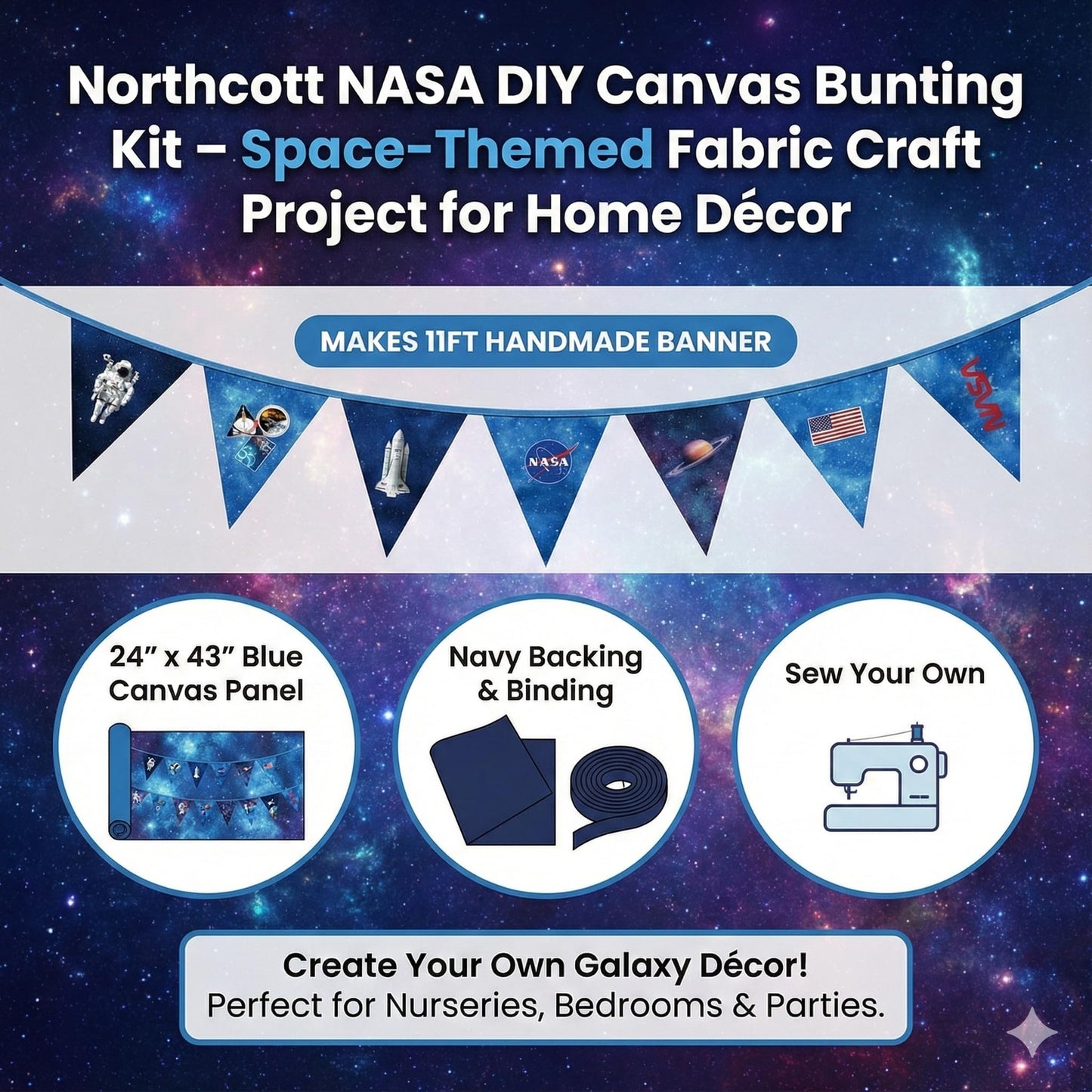 NASA DIY Canvas Bunting Kit – Space-Themed Fabric Craft Project for Home Décor – Includes 24" x 43" Blue Canvas Panel, Navy Backing & Binding – Makes 11ft Handmade Banner