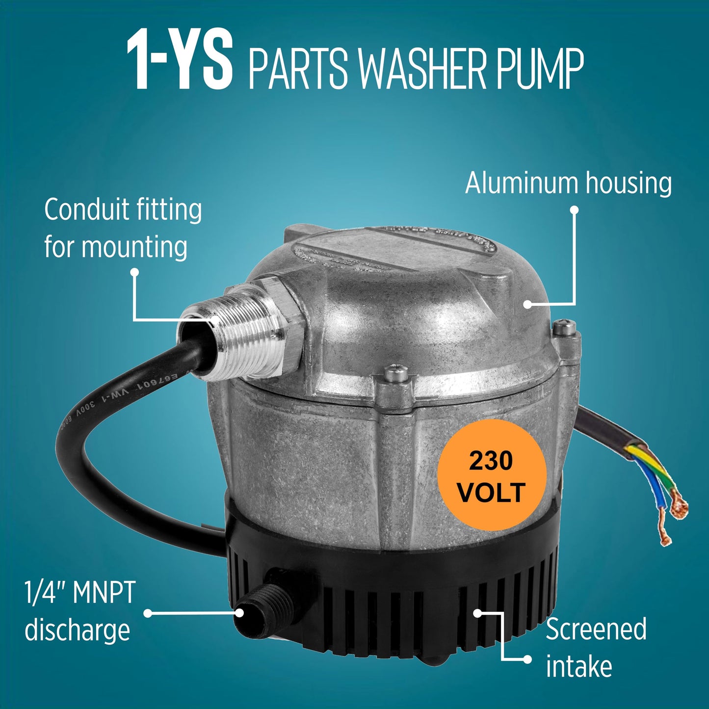 Little Giant 1-YS 230 Volt, 1/150 HP, 205 GPH, Cast Aluminum Submersible Parts Washer Pump for Unheated Stoddard Solvent or Deodorized Kerosene with 6-Ft. Power Cord (Plug-less), Grey, 501036